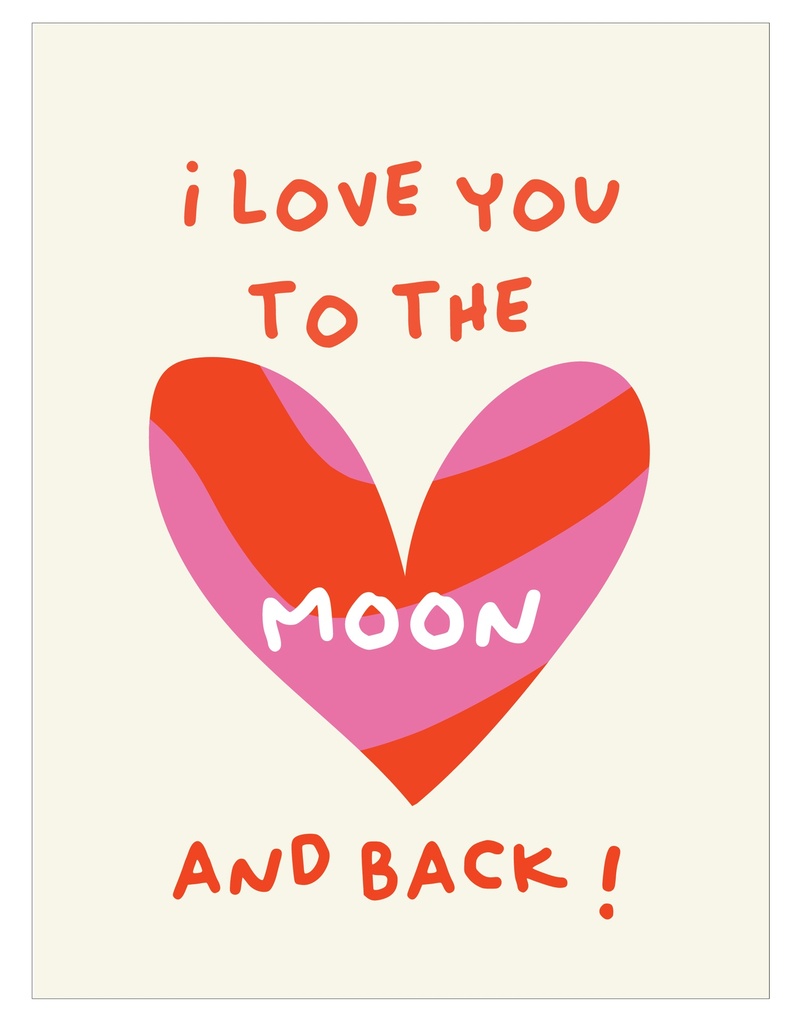 I love you to the moon and back