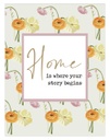 Home is where your story begins