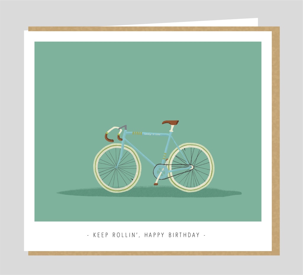 Keep rollin', Happy Birthday