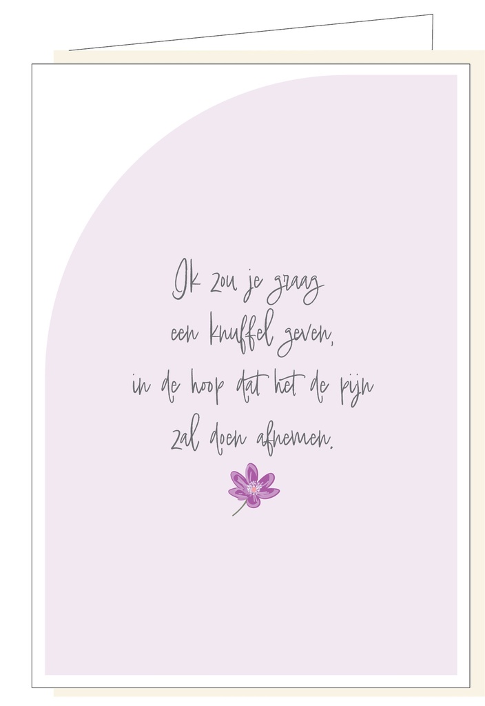 Ik zou je graag een knuffel geven...