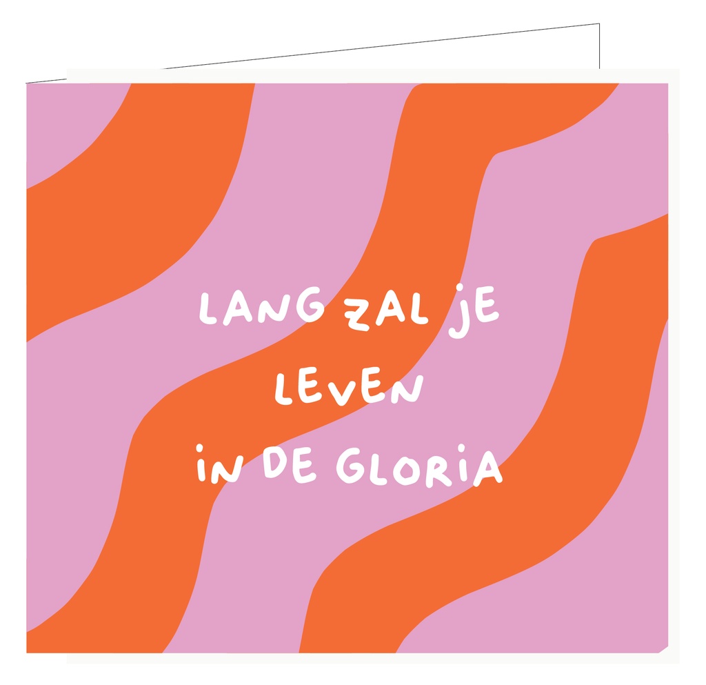 Lang zal je leven in de gloria