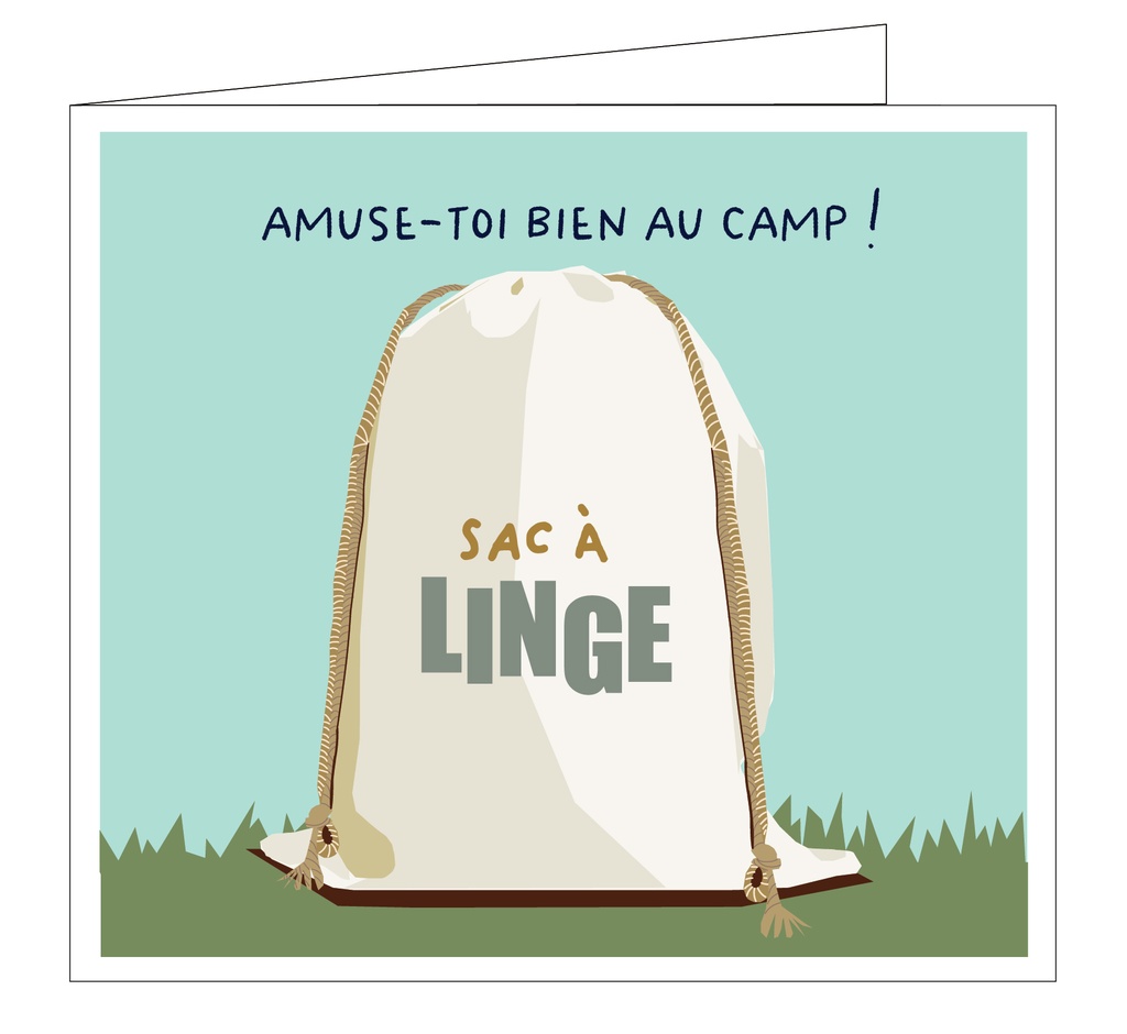 Amuse-toi bien au camp !