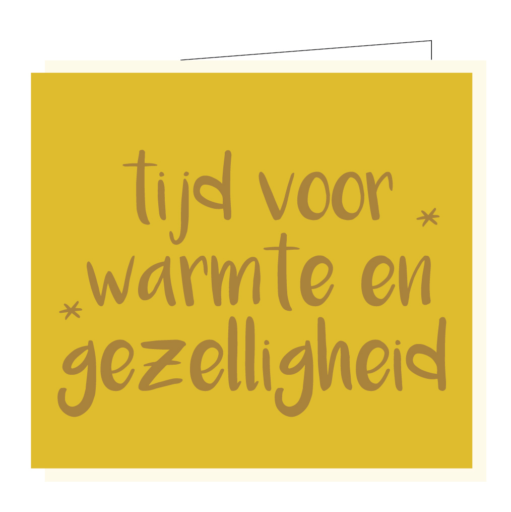Tijd voor warmte en gezelligheid