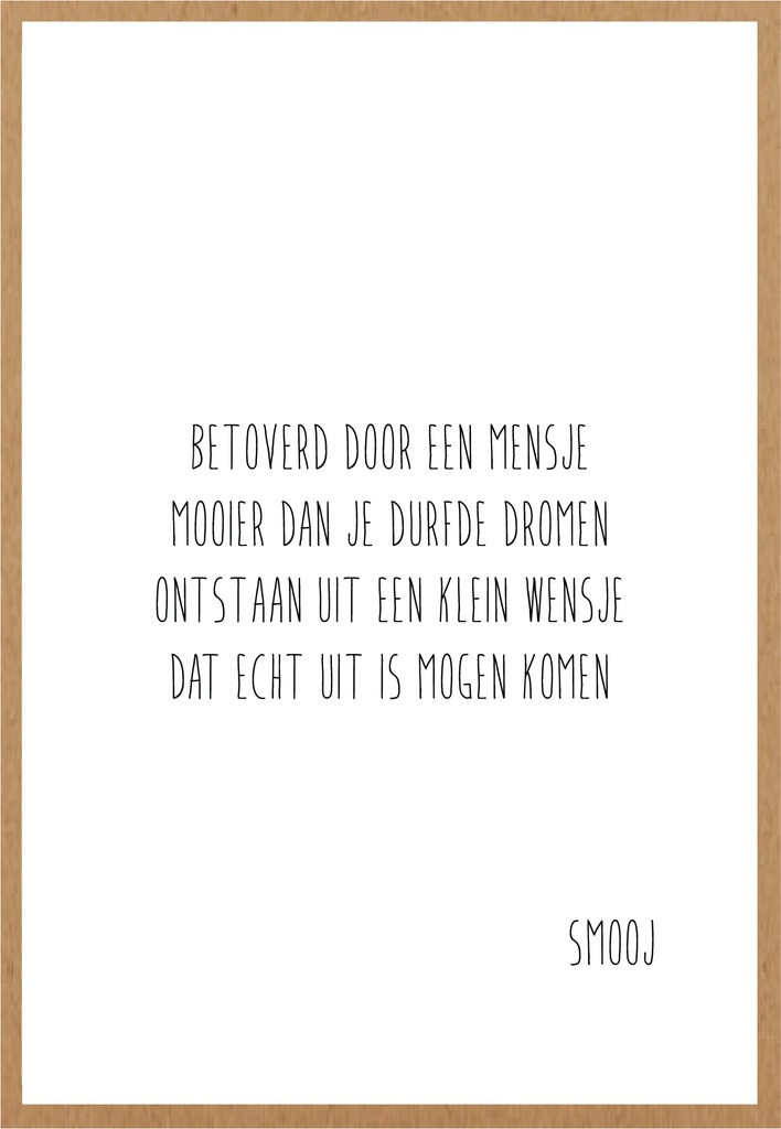 Betoverd door een mensje mooier dan je durfde dromen