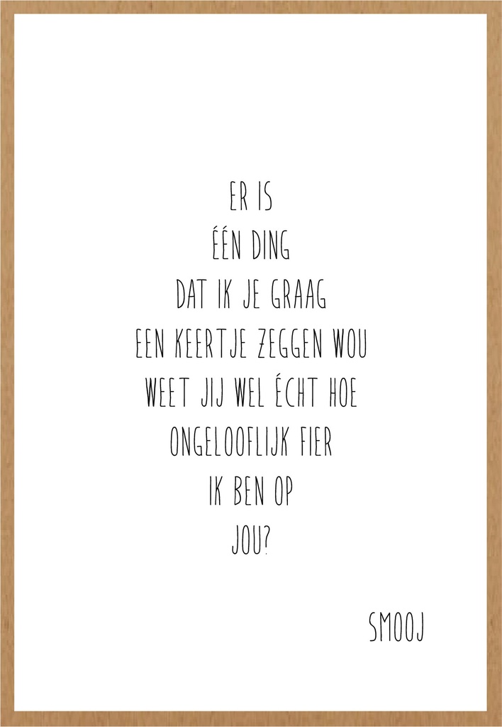 fier op jou