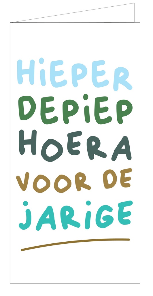 Hieperdepiep Hoera voor de jarige !