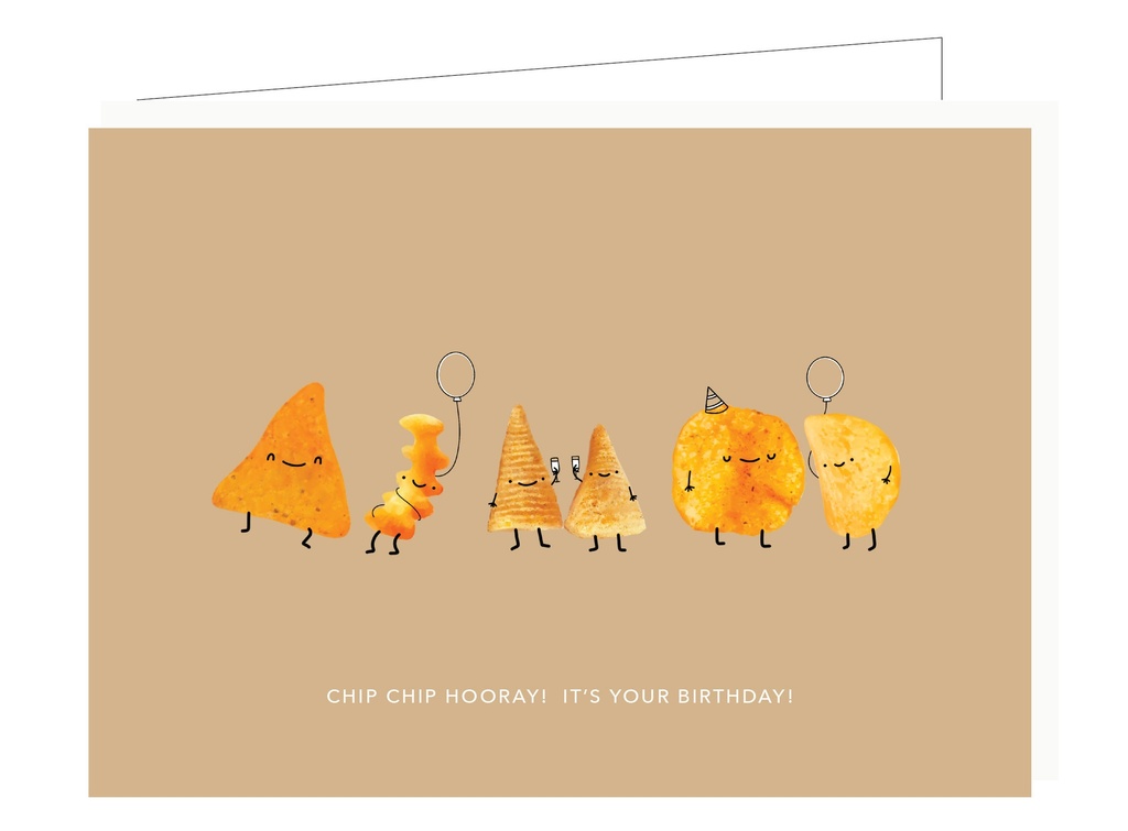 Chip Chip Hooray ! It's your birthday !