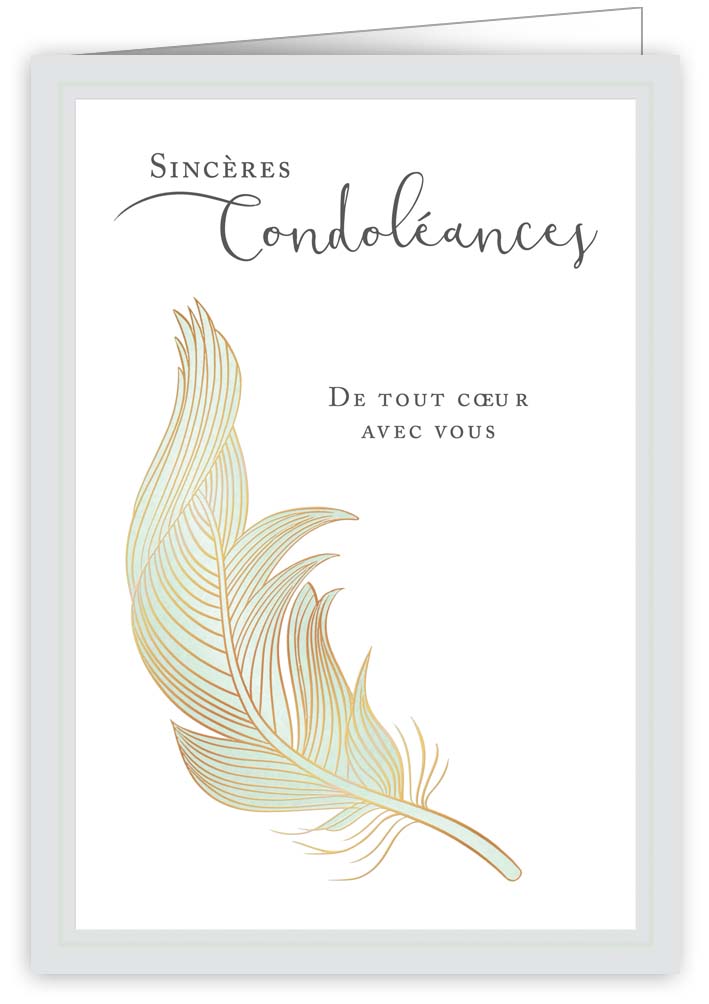 Sincéres condoléances De tout coeur avec vous