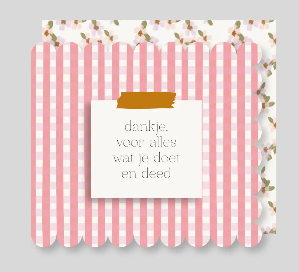 Dank je voor alles wat je doet en deed