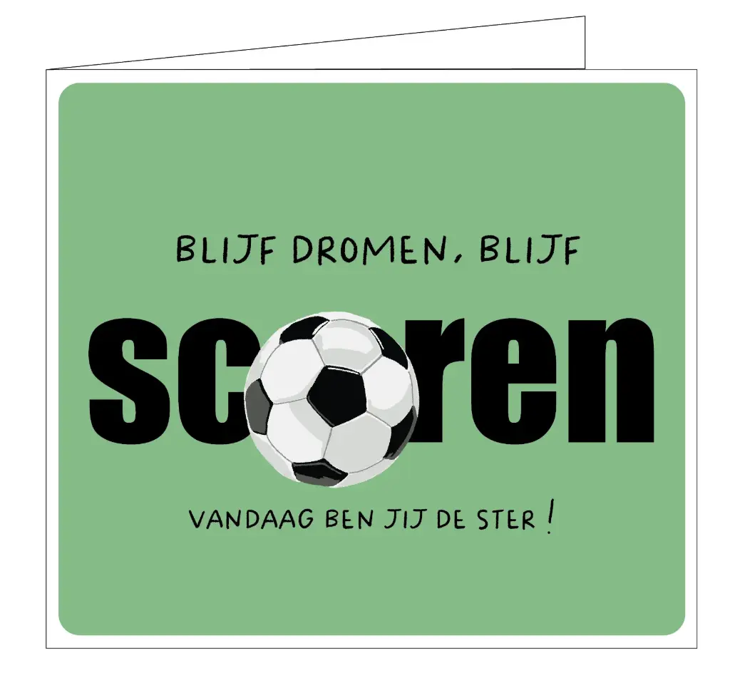 Blijf dromen, blijf scoren