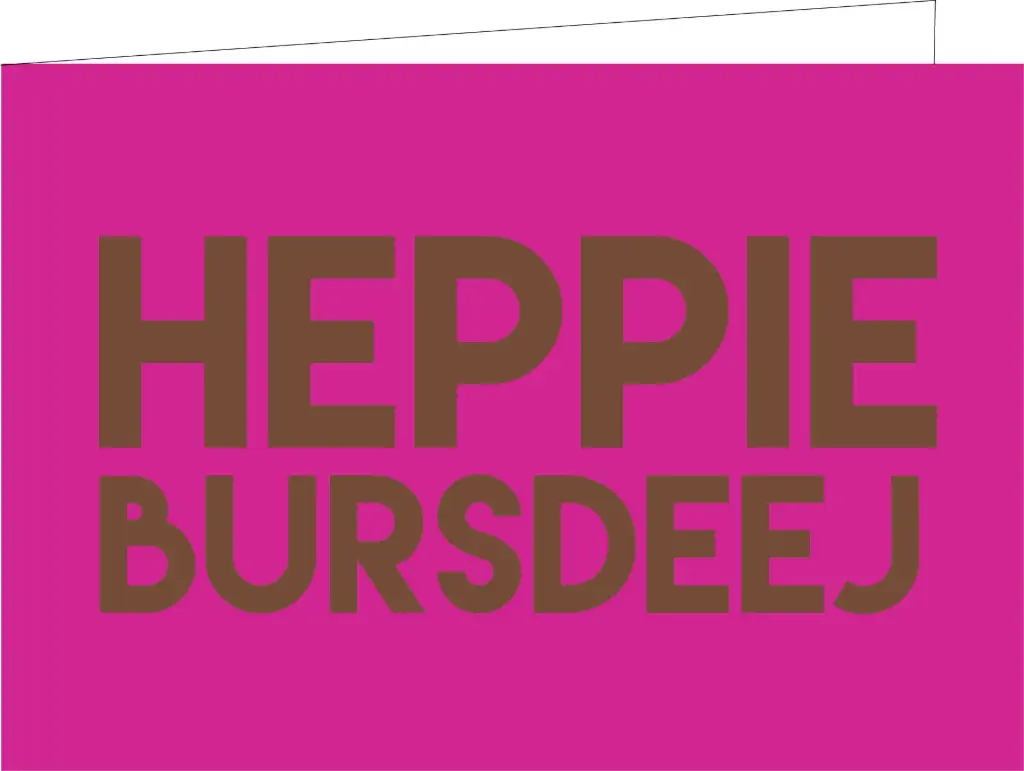 Heppie Bursdeej(KOPERFOLIE)(DORURE CUIVRE)