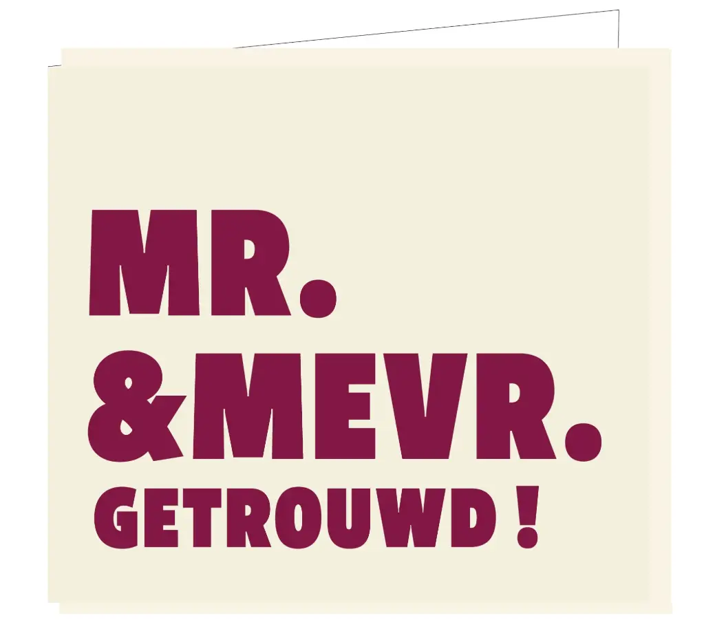 Mr. & Mevr. Getrouwd !