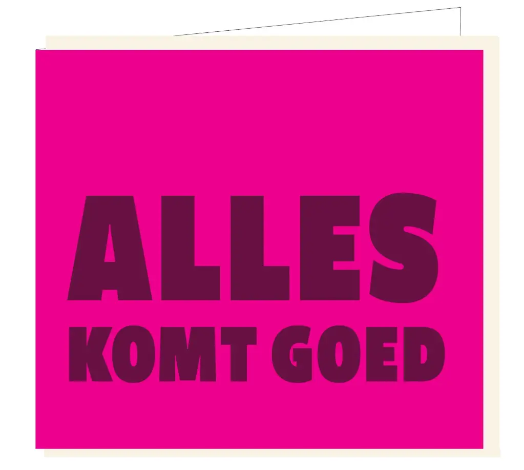 Alles komt goed