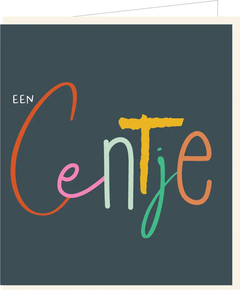 een centje