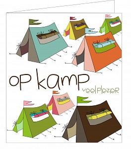 Op kamp … veel plezier 