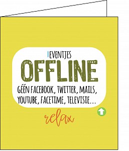 Eventjes offline