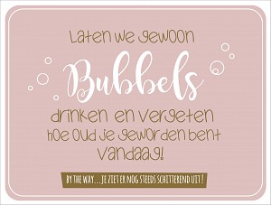 Laten we gewoon bubbles drinken …