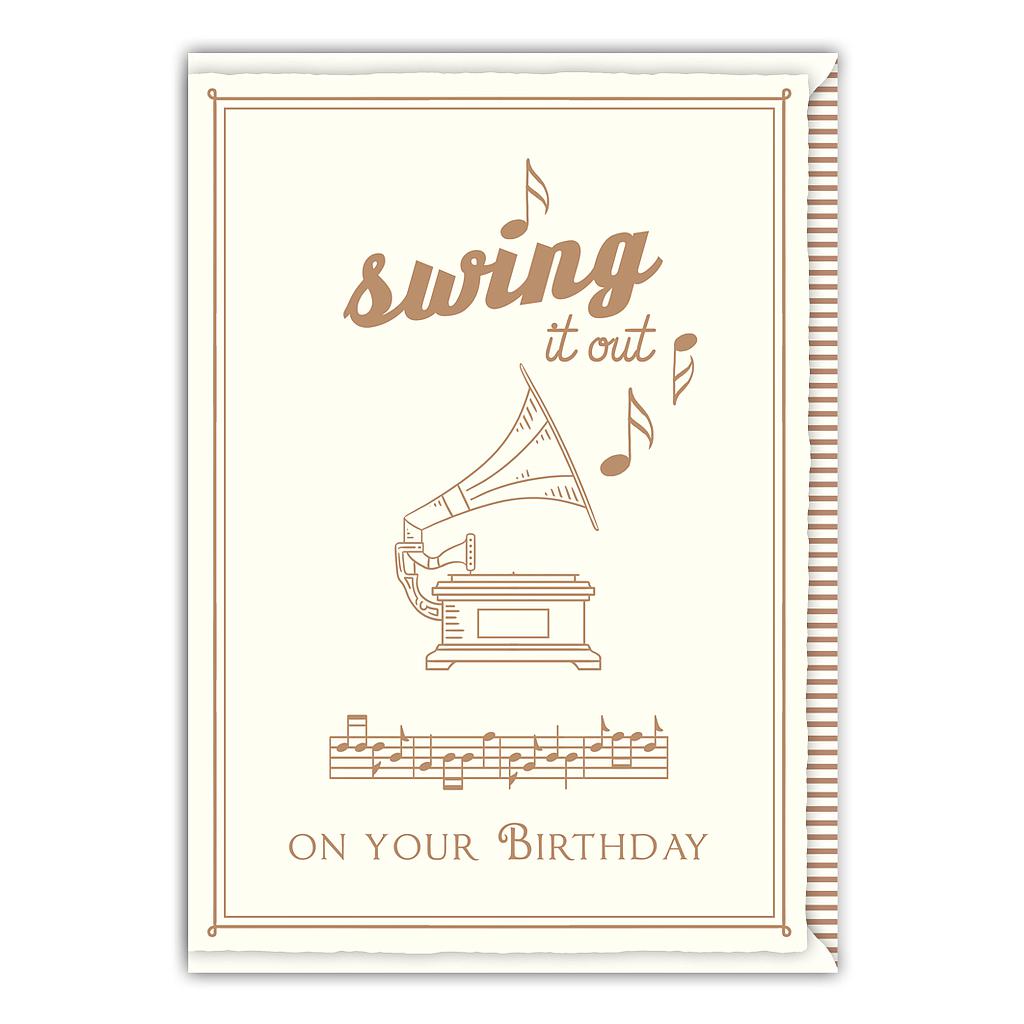 Swing it out on your birthday