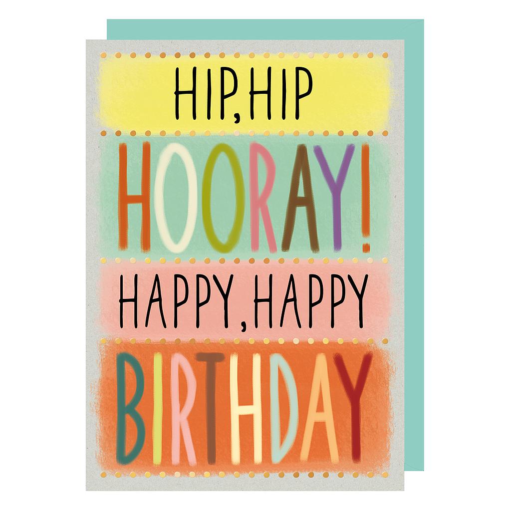 Hip, hip hooray, happy birthday