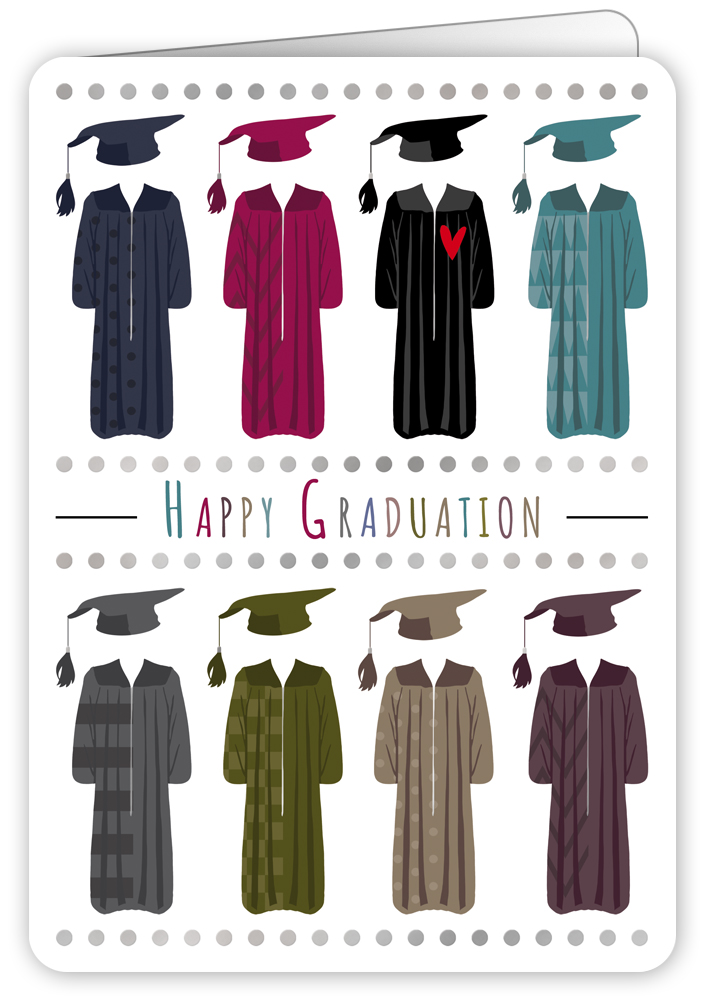 You graduated