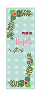 Voor de liefste meter