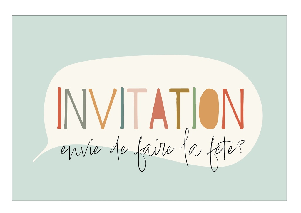 Invitation Envie de faire la fête?