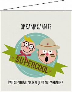 Op kamp gaan is supercool