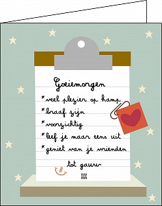 Goeiemorgen , veel plezier op kamp ......