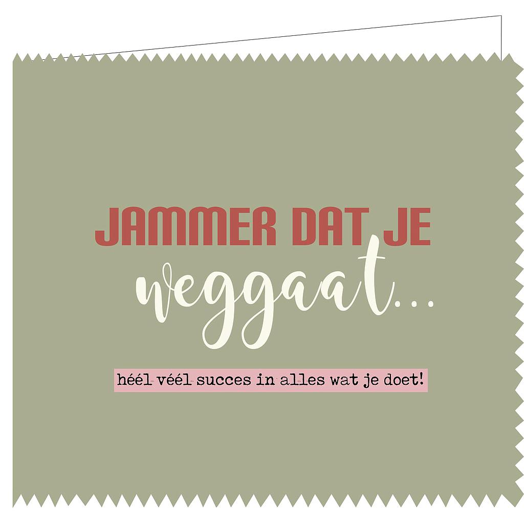 Jammer dat je weggaat ....