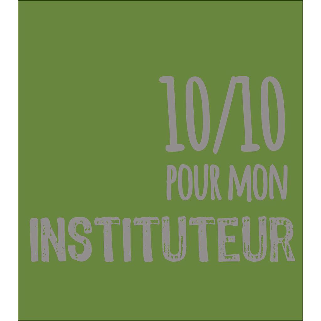 10/10 pour mon instituteur