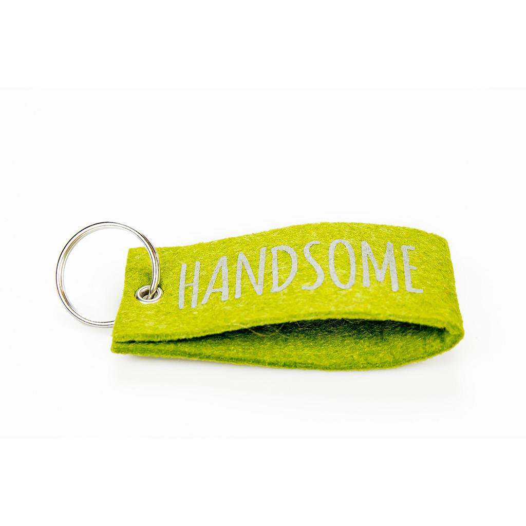 Handsome (keychain 11x4.5) 