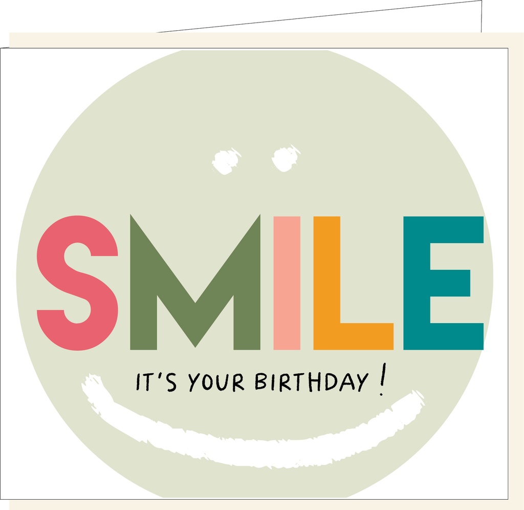 Smile, it's your birthday !
