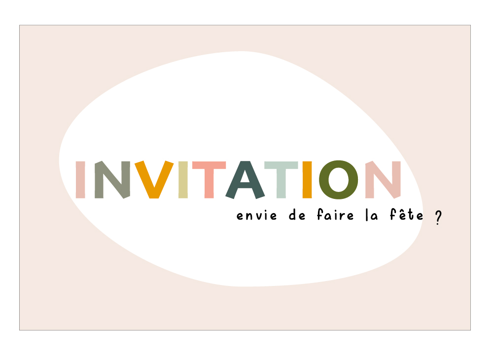 Invitation Envie de faire la fête?
