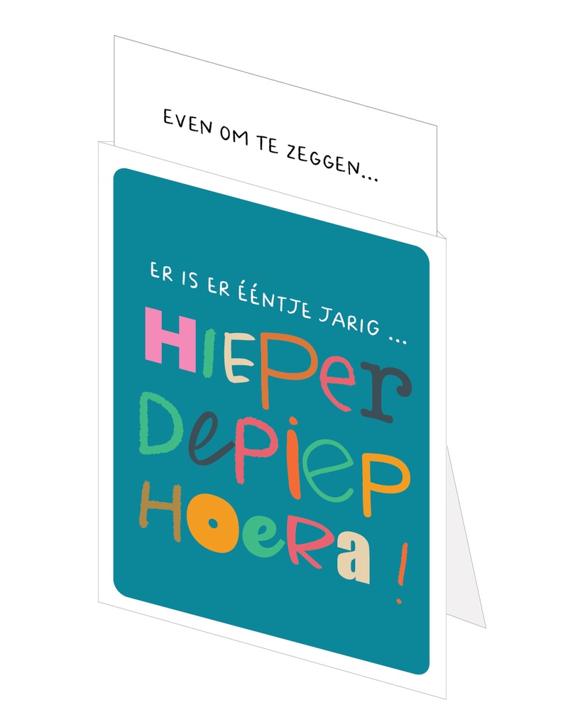 er is er eentje jarig...hieperdepiep hoera!