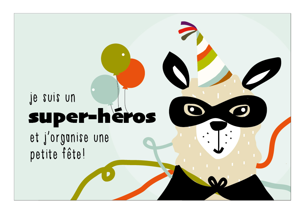 Je suis un super héros ….