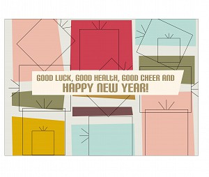 good luck, good health, good cheer and happy new year!