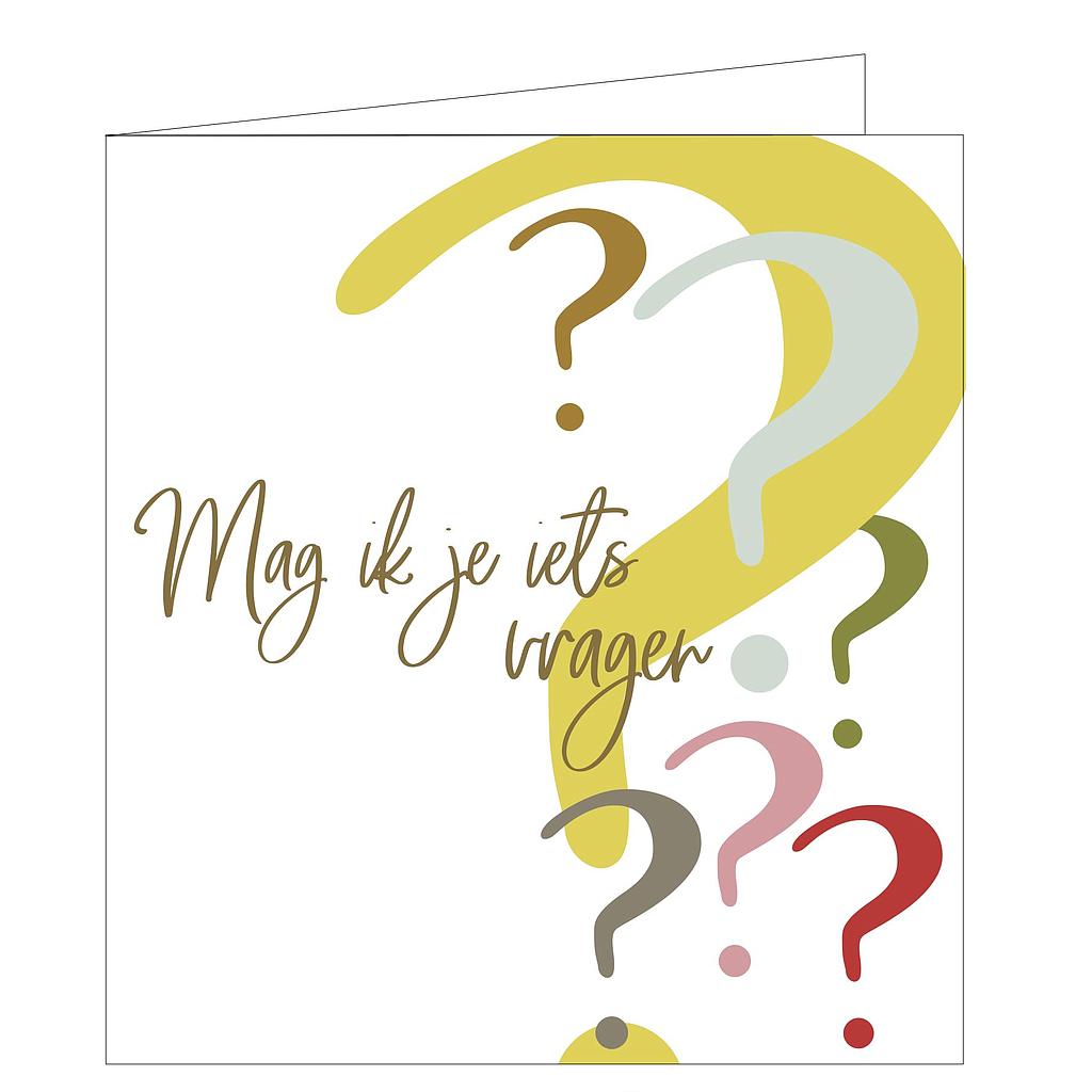 mag ik je iets vragen ??????