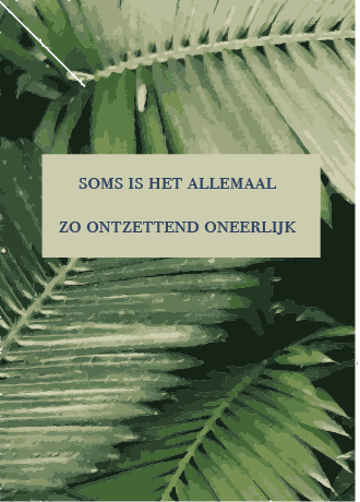 soms is het allemaal zo ontzettend oneerlijk