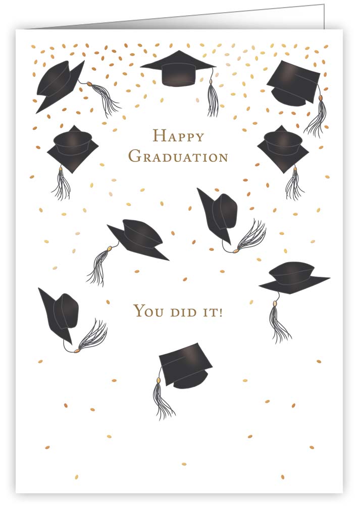 Happy Graduation you did it !
