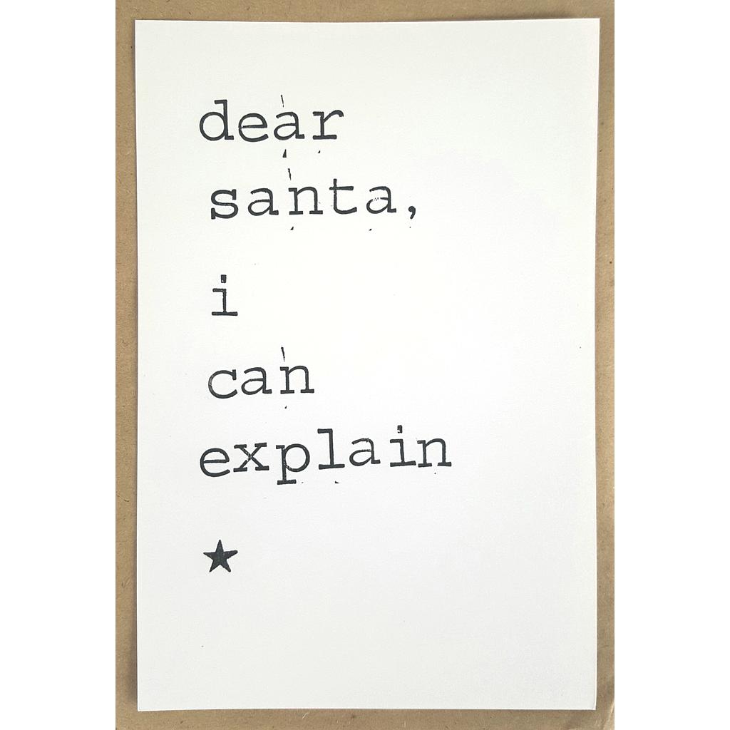 Dear Santa, I can explain 