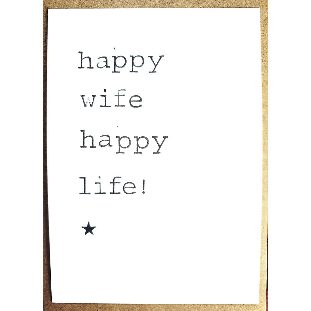 Happy wife happy life