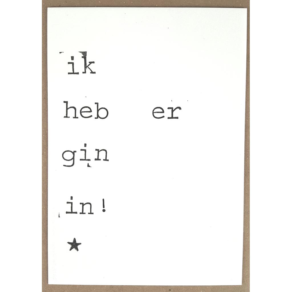 Ik heb er gin in!