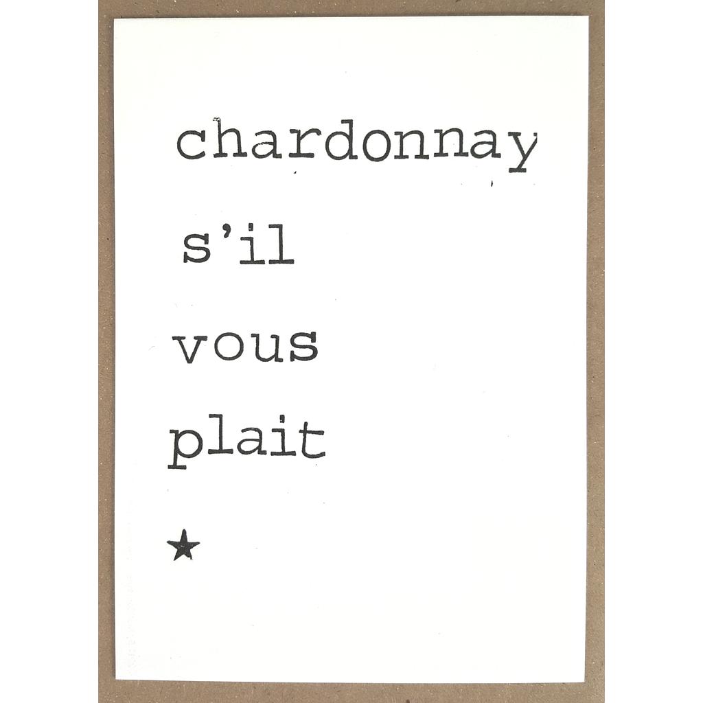 Chardonnay s'il vous plait
