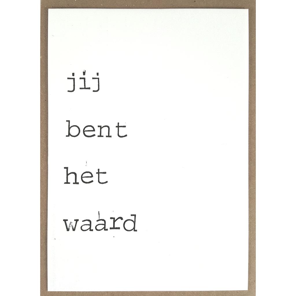 Jij bent het waard