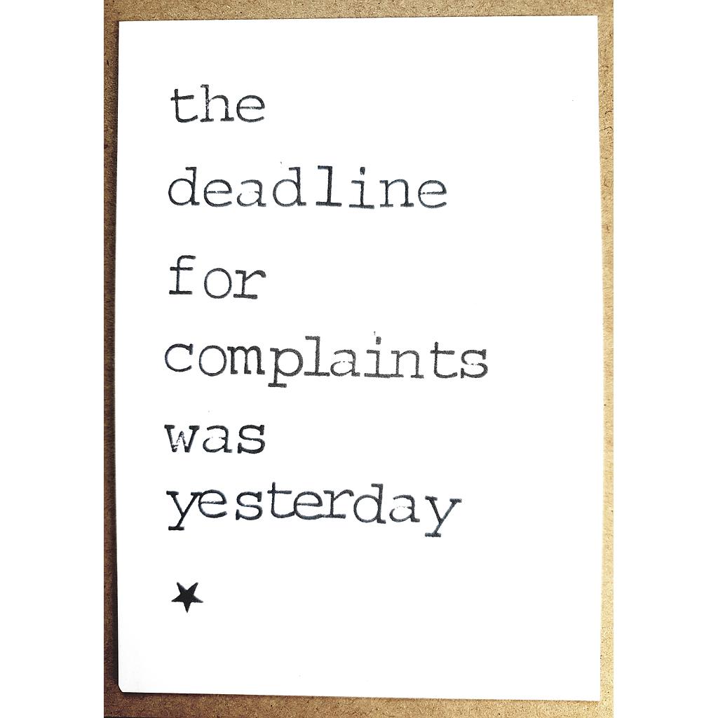 The deadline for complaints