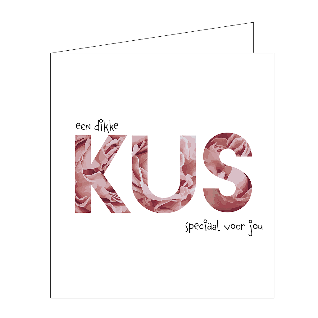 Een dikke kus speciaal voor jou