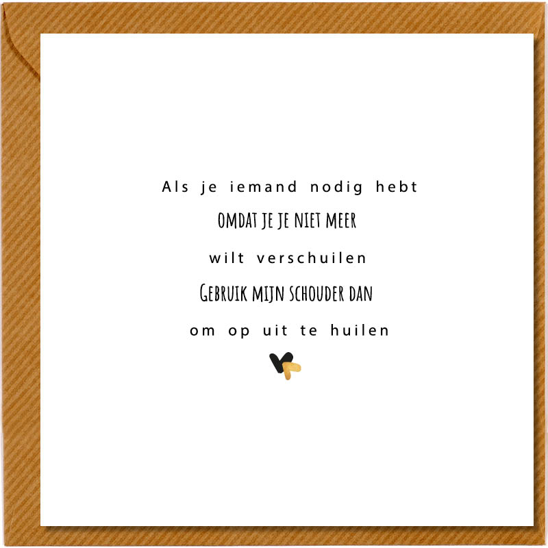 Als je iemand nodig hebt