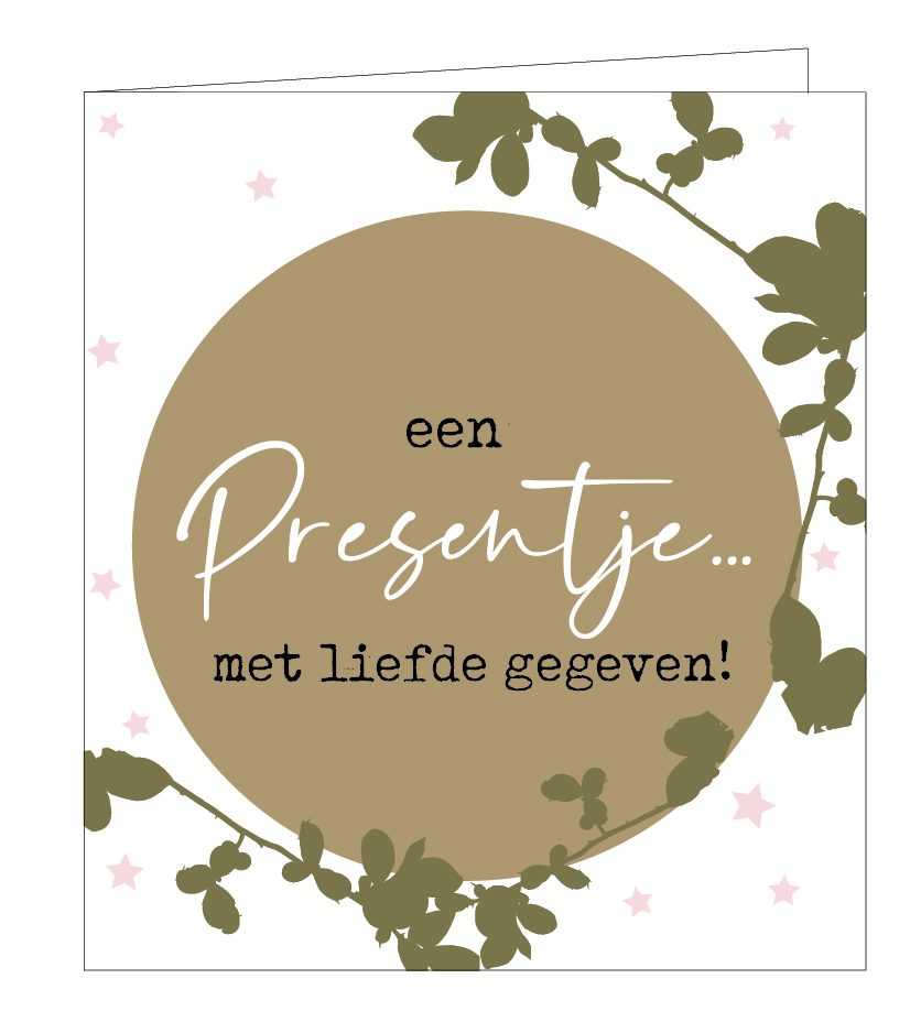 Een presentje...met liefde gegeven