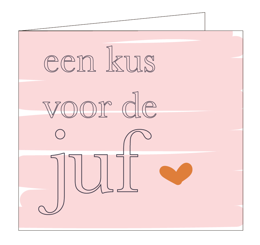Een kus voor de juf
