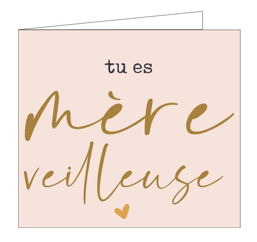 tu es mère veilleuse